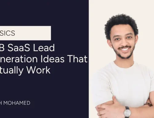 B2B SaaS Lead Generation Ideas That Actually Work