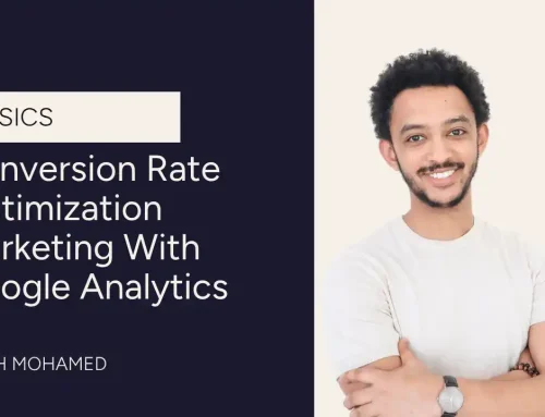 Conversion Rate Optimization Marketing With Google Analytics